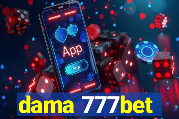 dama 777bet